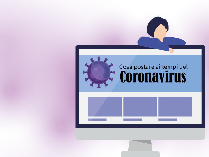 Cosa postare sui social ai tempi del Coronavirus?